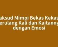 Maksud Mimpi Bekas Kekasih Berulang Kali dan Kaitannya dengan Emosi
