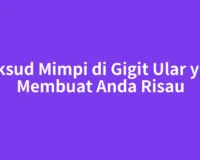Maksud Mimpi di Gigit Ular yang Membuat Anda Risau